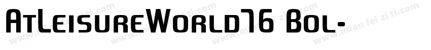 AtLeisureWorld76 Bol字体转换